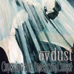 Crushing the American Christ